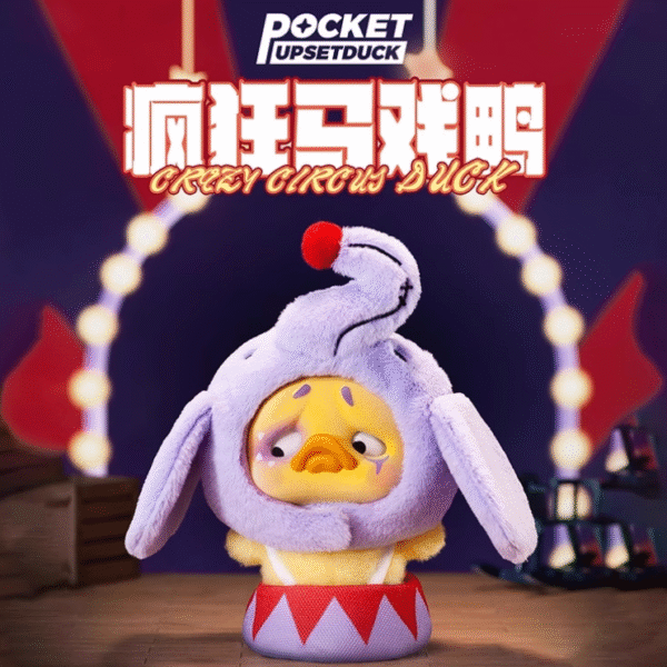 UPSETDUCK Annoying Duck 4th Gen Crazy Circus Plush Blind Box